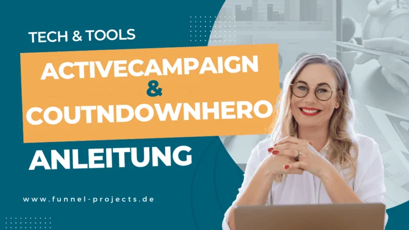 Schritt-für-Schritt-Anleitung: ActiveCampaign und Countdownhero einrichten